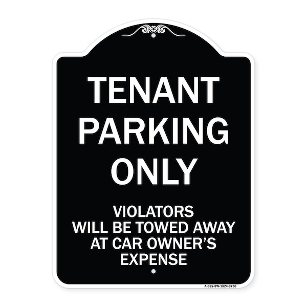 Designer Series-Tenant Parking Violators Will Be Towed Away Car Owner, 24" x 18", BW-1824-9750